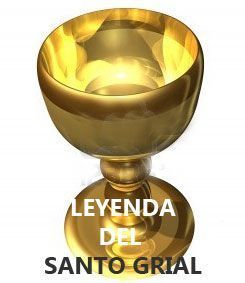 leyenda del santo grial
